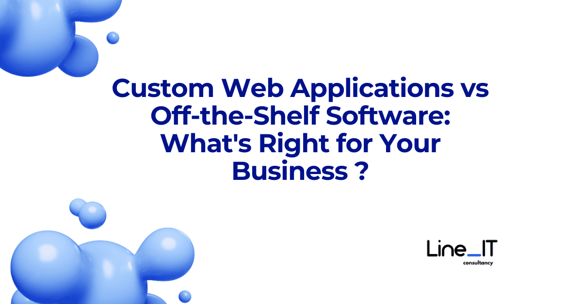Comparison of custom web application development versus off-the-shelf software solutions